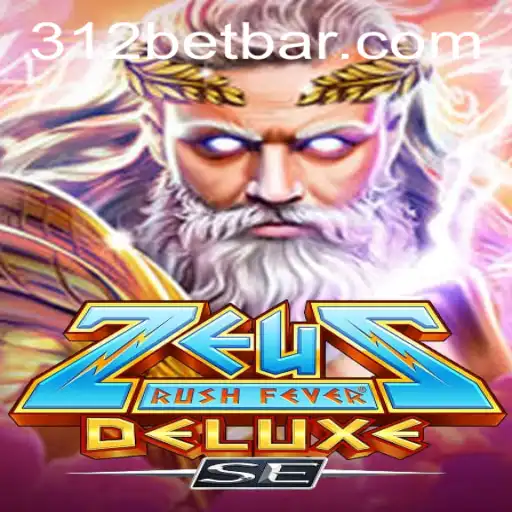 Explore the Mythical World of ZeusRushFeverDeluxeSE with 312bet